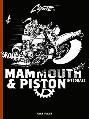 Bande dessinée " Mammouth et Piston "- Harley-Davidson